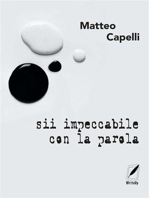 cover image of Sii impeccabile con la parola